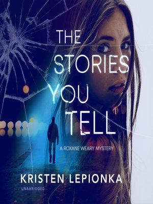 cover image of The Stories You Tell